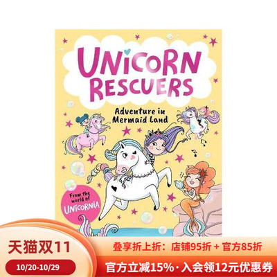 【现货】独角兽救援队：人鱼国大冒险Unicorn Rescuers: Adventure in Mermaid Land【Unicornia】英文进口原版儿童桥梁书Ana Pun