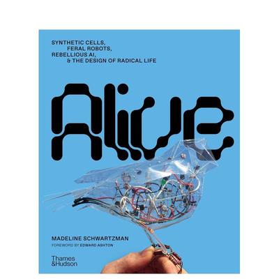 【现货】生命重构：激进生命设计论 Alive : Designing Radical Life 英文进口原版设计图书Madeline Schwartzman外文