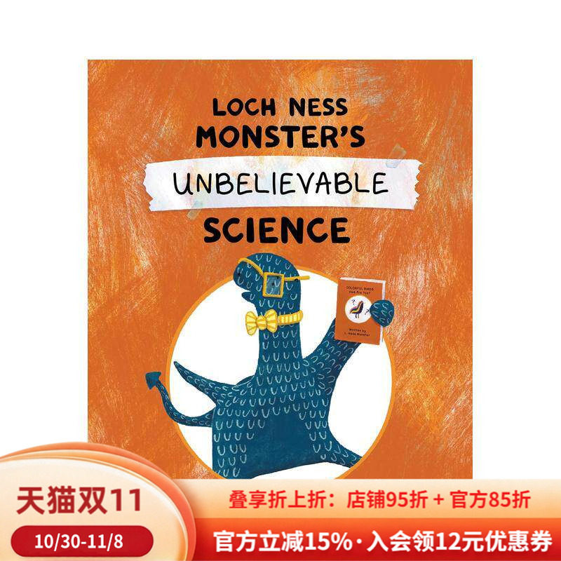 【现货】尼斯湖水怪的不可思议科学 Loch Ness Monster's Unbelievable Science 英文进口原版儿童漫画图书Anne Appert