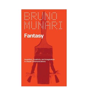 【预售】幻想:视觉传达中的发明、创造力和想象力Fantasy: Invention Creativity and Imagination in Visual Communications英文
