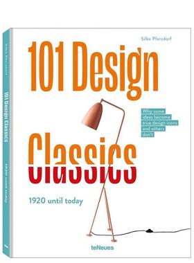 【现货】101 Design Classics，101个设计经典 英文原版图书籍进口正版 Silke Pfersdorf 工业产品设计