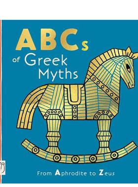 【预售】希腊神话字母书：从阿佛洛狄特到宙斯 【Mythical Alphabets】ABCs of Greek Myths英文进口原版儿童启蒙图书Kathleen Ma