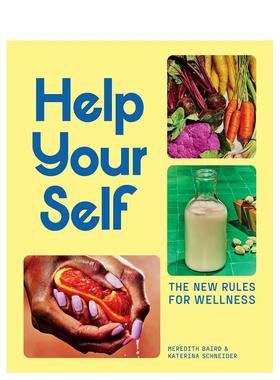 【预售】自助指南：健康新法则 Help Your Self: The New Rules for Wellness 英文进口原版生活图书Meredith Baird