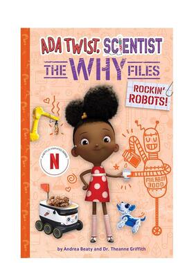 【现货】摇滚机器人！Rockin' Robots! (Ada Twist, Scientist: The Why Files #5)英文青少年读物进口原版儿童图书3-6岁Beaty  A