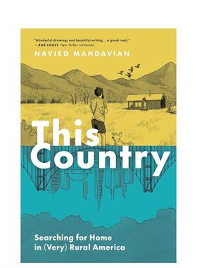 【预售】【美国公共广播电台年度图书】这个国家：在乡村寻找家园 This Country  英文漫画 外文进口原版图书籍Princeton Archite