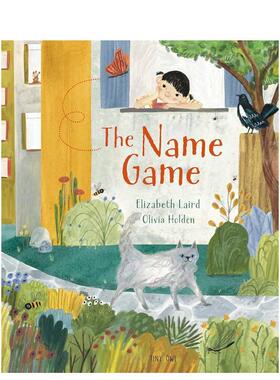 【现货】【翰德原版】The Name Game，命名游戏 英文原版图书籍进口正版 Elizabeth Laird; Olivia Holden 儿童故事绘本-动物