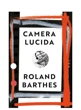 【预售】罗兰·巴特《明室》 1980 Roland Barthes  Camera Lucida  1980  英文进口原版摄影作品集外文图书Roland Barthes