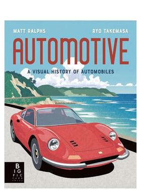 【现货】汽车：视觉历史Automotive: A Visual History of Automobiles【Locomotion】英文进口原版儿童绘本图书9-12岁Matt Ralph
