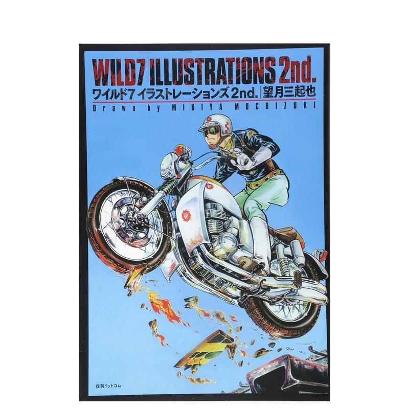 【预售】ワイルド7 イラストレ—ションズ 2nd.? 日文插画作品集 望月 三起也 复刊ドットコム 望月 三起也
