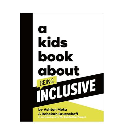 【现货 】【给孩子的书】包容性 【A Kids Book About】Being Inclusive 英文原版儿童图书 DK Children6-9岁Ashton Mota外文正版