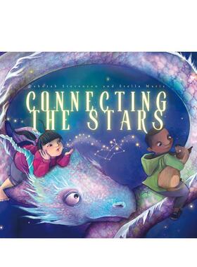 【现货】连接星星 Connecting the Stars 进口原版英文儿童绘本3岁-6岁Stevenson  Deborah ; Mongodi  Stella外文正版图书