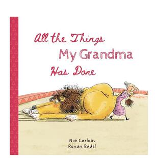 外婆所做 Carlain 儿童绘本图书Noe 预售 我 Grandma All 事 Done英文进口原版 the Has Things