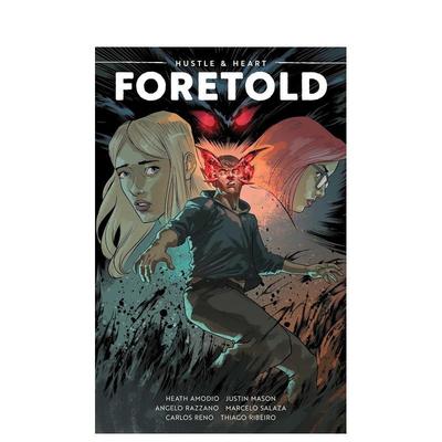 【现货】喧嚣与心：预言 Hustle & Heart: Foretold 英文进口原版漫画正版图书籍Heath Amodio