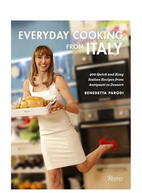 【现货】Everyday Cooking from Italy: 400 Quick and Easy Recipes，意大利400个简餐食谱 Benedetta Parodi 餐饮