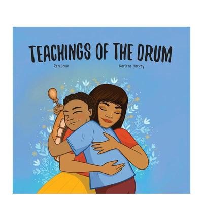 【预售】鼓的教导 Teachings of the Drum英文进口原版儿童绘本图书Medicine Wheel