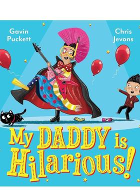 【现货】我爸爸非常幽默My Daddy is Hilarious英文进口原版图书儿童绘本Gavin Puckett