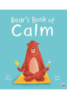 【现货】小熊的平静之书Bear's Book of Calm英文进口原版儿童绘本图书6-9岁Seb Davey自我认知情绪管理