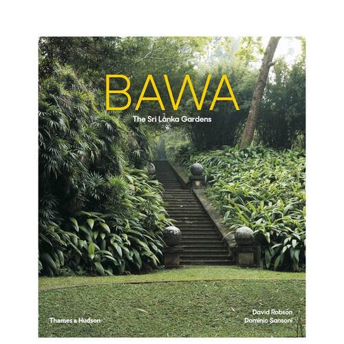 巴瓦: 斯里兰卡花园 Bawa