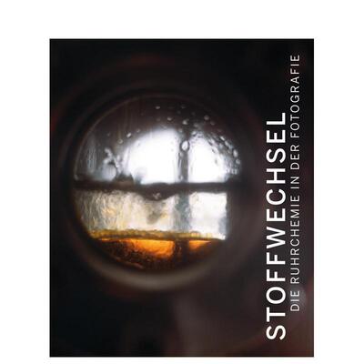 【预售】代谢过程：鲁尔化学工业摄影作品集 Metabolic Processes 英文进口原版摄影作品集外文图书LVR Industriemuseum Oberhaus