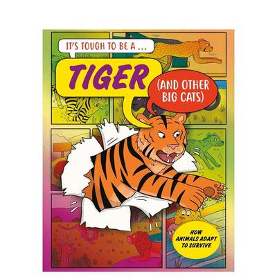 【现货】做老虎可真不容易（精装） It’s Tough to Be: A Tiger (and Other Cats) 英文进口原版儿童绘本图书John Townsend