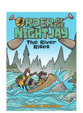 【预售】夜松鸦教团 卷2：河水上涨 Order of the Night Jay (Book 2): The River Rises 英文进口原版儿童漫画图书Jonathan Schn