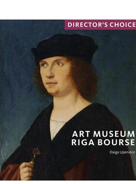 【预售】里加证券交易所艺术博物馆 Art Museum Riga Bourse 英文进口原版艺术画册画集Daiga Upeniece