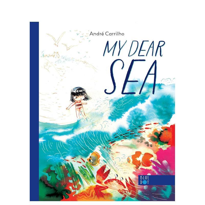 我亲爱的大海 My Dear