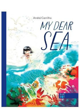 【预售】我亲爱的大海 My Dear Sea英文进口原版儿童绘本图书Blue Dot生态环保