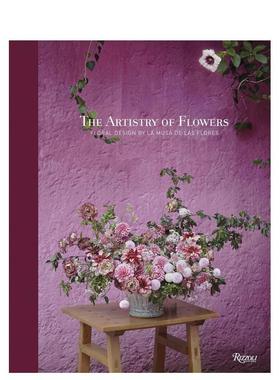 【预售】The Artistry of Flowers: Floral Design by La Musa de las Flores，花卉的艺术性：正版 SALAZAR 生活综合