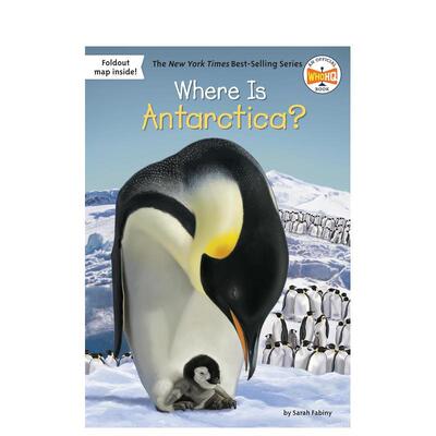 【现货】南极洲在哪里?WHERE IS ANTARCTICA?英文进口原版章节书儿童图书籍6-9岁FABINY  SARAH