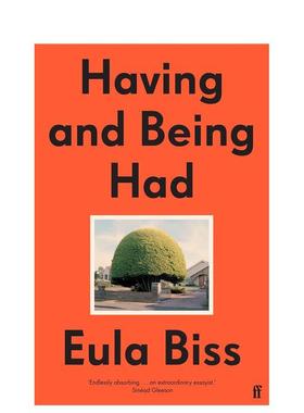 【预售】拥有与被拥有 Having and Being Had 英文进口原版文学散文图书籍Eula Biss外文正版