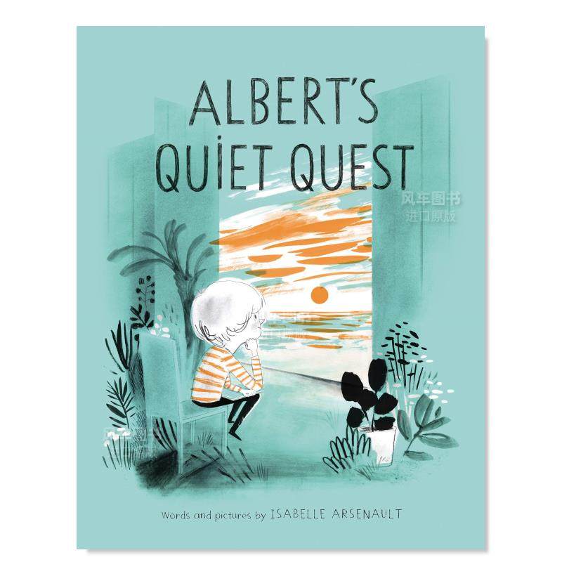 【预售】阿尔伯特的安静的追求 Albert’s Quiet Quest英文儿童绘本原版图书进口书籍Arsenault, Isabelle