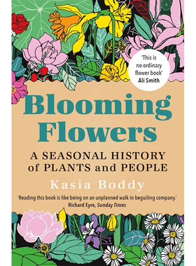 【预售】Blooming Flowers: A Seasonal History of Plants and People，盛开的花朵：植物与人 英文原版图书籍进口正版
