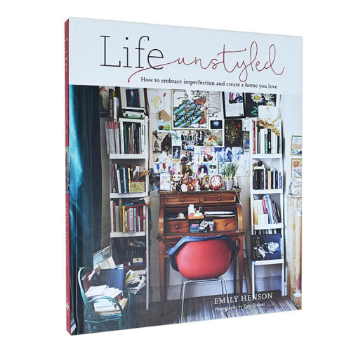 【现货】 Life Unstyled: How to embrace imperfection and create 非风格化生活方式 英文原版图书籍正版 室内设计 Emily Henson
