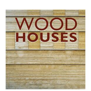 当代建筑与室内设计 饰图书 室内设计装 Architecture 预售 木屋 Wood 精装 英文进口原版 Houses Interiors Contemporary