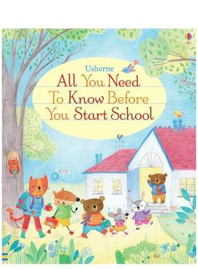 【预售】上学前要知道的事：1All You Need to Know Before You Start School: 1英文进口原版图书儿童绘本Felicity Brooks and M