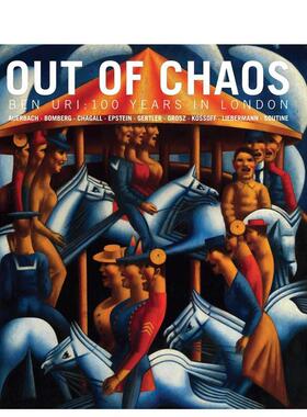 【预售】走出混沌：本·乌里：伦敦百年 Out of Chaos 英文进口原版艺术画册画集外文图书Sarah MacDougall Rachel Dickson
