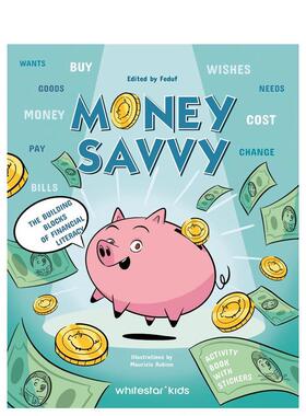 【现货】理财达人：金融素养的基石 Money Savvy: The Building Blocks of Financial Literacy 英文进口原版儿童绘本图书Mauriza