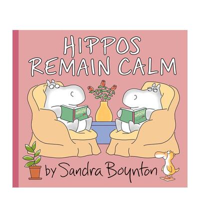 【预售】保持镇定的河马们！Hippos Remain Calm英文进口原版图书儿童绘本Sandra Boynton3-6岁