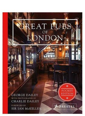 【现货】伦敦大酒吧：袖珍版 Great Pubs of London: Pocket Edition 饮酒旅行指南 英文原版图书籍进口正版 生活类 George Daile