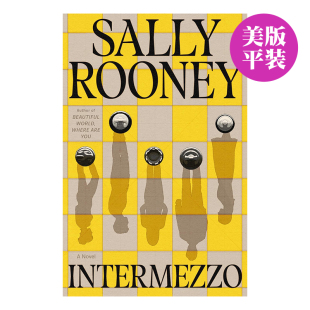 【现货】间奏曲 Sally Rooney 萨莉·鲁尼（美版平装）Intermezzo 聊天记录 正常人作者新作Normal People 英文原版文学小说