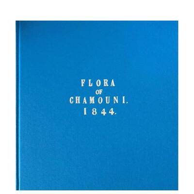 【预售】霞慕尼植物志 Flora of Chamonix 英文进口原版生活图书 John Ruskin|Stephen Wildman|David S. Ingram