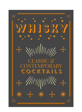 【现货】威士忌鸡尾酒现货isky Cocktails 酒类饮品特调配方指南摄影摆放图册图集 英文原版书籍进口Hamlyn