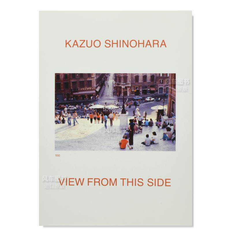 【预售】筱原一男从这边看(新版)Kazuo Shinohara View from this Side (New Edition)英文原版摄影集 外版进口图书