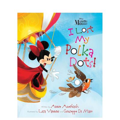 【现货】米妮老鼠--我失去了我的波尔卡舞曲 Minnie Mouse - I Lost My Polka 进口原版英文儿童绘本6岁-9岁AUERBACH  ANNIE外文正