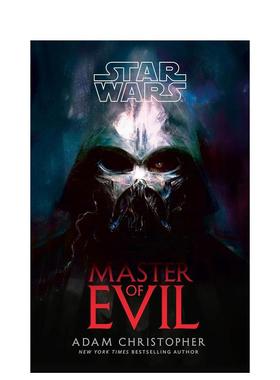 【预售】星球大战：邪恶大师 Star Wars: Master of Evil英文进口原版文学小说正版图书籍James Tynion IV  Chuck Tingle  Variou