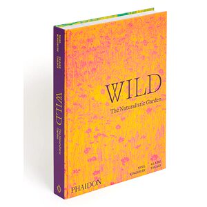 【预售】Wild: The Naturalistic Garden，野生：自然主义花园英文原版图书籍进口正版 Noel Kingsbury园林景观