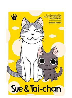【预售】苏和大陈Sue & Tai-Chan 1英文进口原版章节书儿童图书籍Kanata  Konami