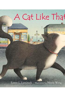 【预售】猫咪的一天A Cat Like That英文进口原版图书儿童绘本Lester L. Laminack6-9岁