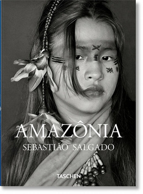 【现货】【翰德原版】Sebastiao Salgado. Amazonia，塞巴斯提奥·萨尔加多：亚马逊 英文原版图书籍进口正版 摄影-摄影师专辑